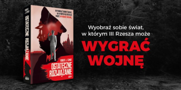 Konkurs "Ostateczne rozwiązanie: zgarnij książkę Roberta J. Szmidta"