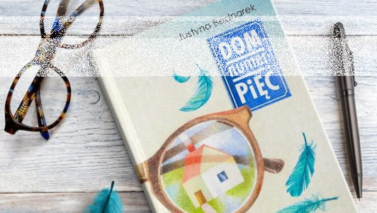 Wygraj książkę "Dom numer pięć" do godz. 20:00