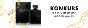 Wygraj męskie perfumy Armaf Club De Nuit Intense Man!