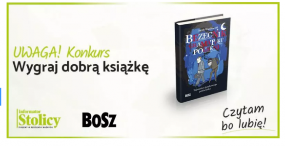Warszawa: Wygraj książkę wydawnictwa BOSZ pt. "Bezecnik gramatyki polskiej"
