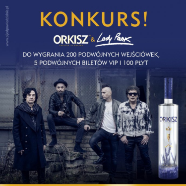 Konkurs "Orkisz x Lady Pank"