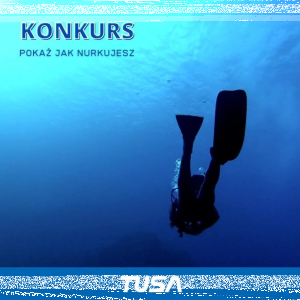 Konkurs "Pokaż jak nurkujesz"