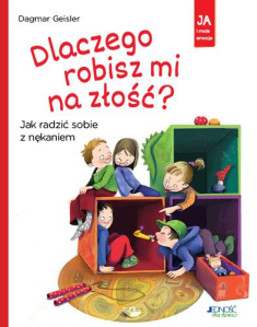 Konkurs dla dzieci z książką Dagmar Geisler "Dlaczego robisz mi na złość?"