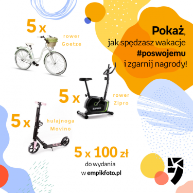 Konkurs "Spędź wakacje #poswojemu"