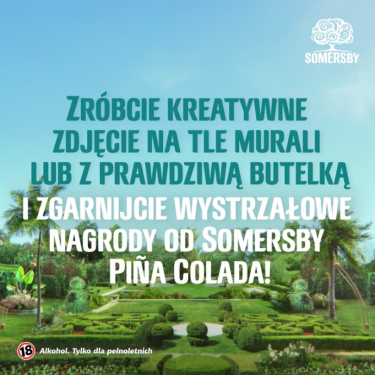 Konkurs "Kreatywne zdjęcie z Somersby Pina Colada"