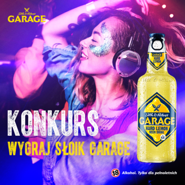 Konkurs "Inny wymiar imprezy z GARAGE"