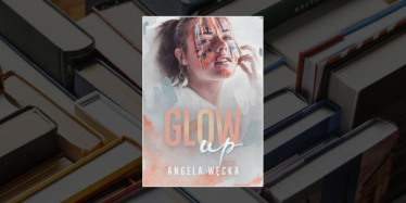 Konkurs "Glow up – Angela Węcka" do godz. 20:00