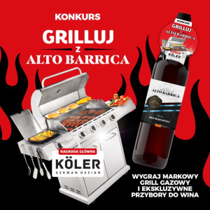 Konkurs "Grilluj z Alto Barrica"