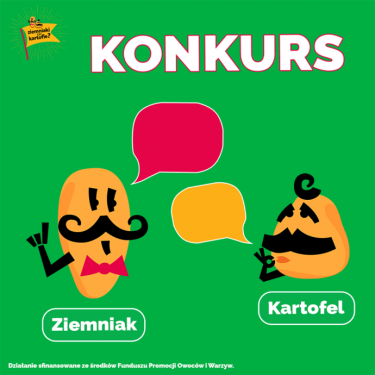 Konkurs "Regionalne rozmowy Ziemniaka i Kartofla"