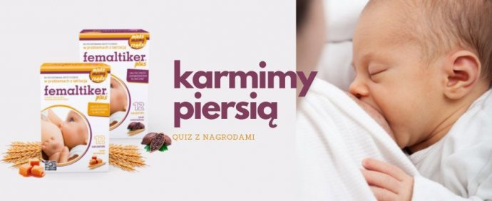 Konkurs "Quiz z NAGRODAMI: Wiesz wszystko o karmieniu piersią?"