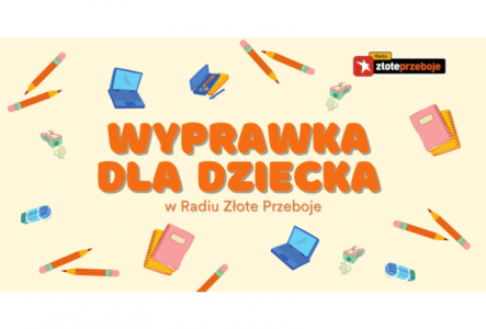Wygraj wyprawkę szkolną dla swojego dziecka!