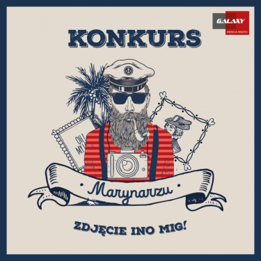 Konkurs "Marynarzu, zdjęcie ino mig"