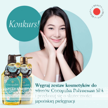 Konkurs "Rytuał pielęgnacyjny włosów z produktami Cocopalm Polynesian SPA"