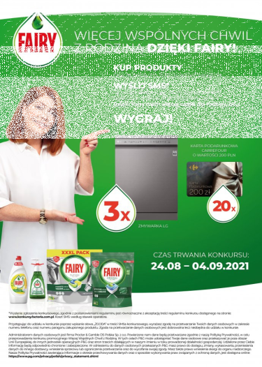 Konkurs "Więcej Wspólnych Chwil Z Rodziną Dzięki Fairy" Carrefour