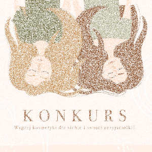 Wygraj zestaw kosmetyków