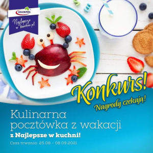 Konkurs "Kulinarna pocztówka z wakacji"
