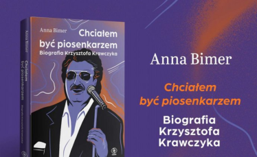 Wygraj książkę Anny Bimer "Chciałem być piosenkarzem" biografię Krzysztofa Krawczyka