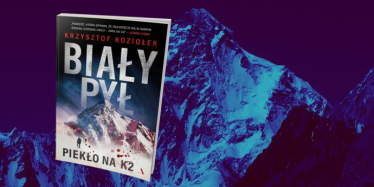 Wygraj powieść "Biały pył. Piekło na K2" Krzysztofa Koziołka
