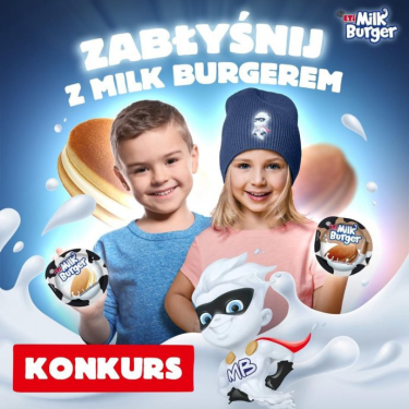 Konkurs fotograficzny "ZABŁYŚNIJ Z MILK BURGEREM"