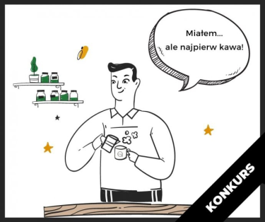 Konkurs "Ale najpierw kawa"