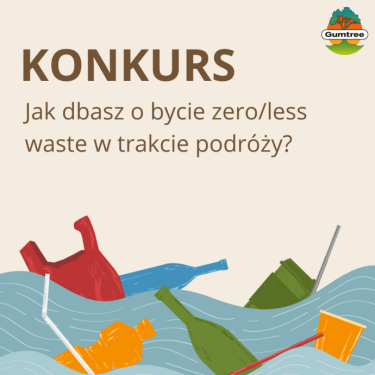 Konkurs "Podróże zero waste z Gumtree"