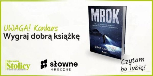 Warszawa: Wygraj książkę wydawnictwa Słowne Mroczne pt. „Mrok”