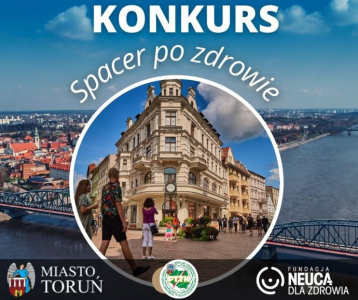 Toruń: Konkurs "Spacer po zdrowie"