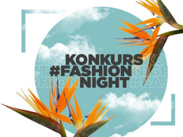 Konkurs "Fashion Night"
