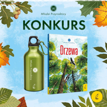 Konkurs fotograficzny "Młodzi Przyrodnicy" Wydawnictwo Wilga
