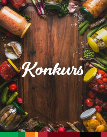 Konkurs "Przetwory"