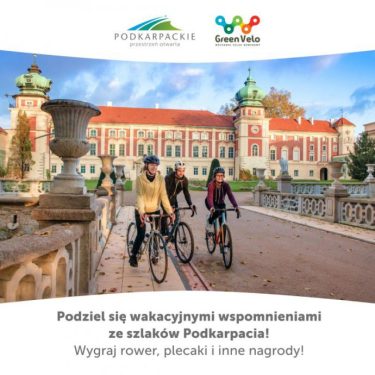 Konkurs "Wakacyjne wspomnienia ze szlaków Podkarpacia"