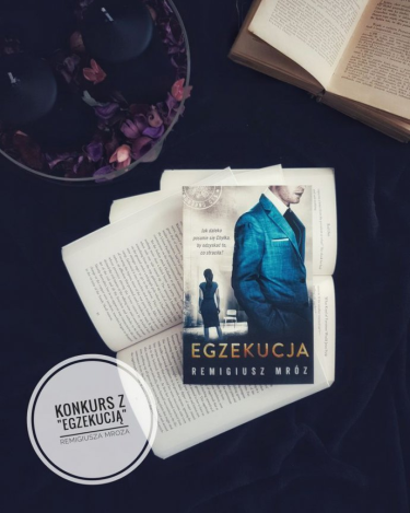 Wygraj najnowszy thriller Remigiusza Mroza