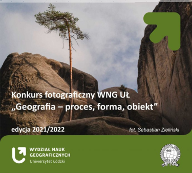 Konkurs fotograficzny "Geografia – proces, forma, obiekt"