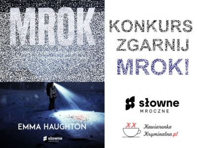 Konkurs "Zgarnij Mrok"