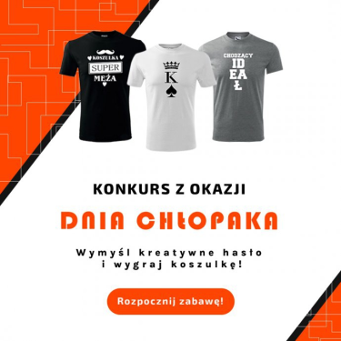 Wygraj koszulkę - Dzień chłopaka