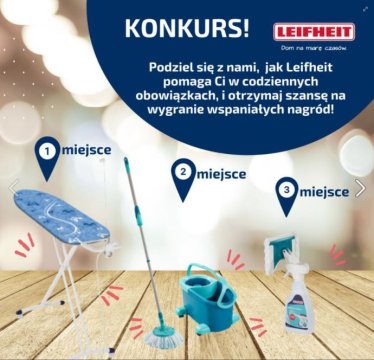 Konkurs "Jak Leifheit pomaga Ci w codziennych obowiązkach"