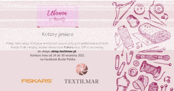 Konkurs "Ubrana w Burde – kolory jesieni"