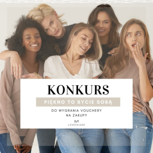 Konkurs "Piękno to bycie sobą"