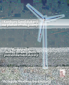 I Konkurs GeoEdukacji na plakat ekologiczny