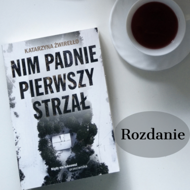 Konkurs "Nim padnie pierwszy strzał"