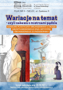 Konkurs plastyczny dla młodzieży "Wariacje na temat … czyli zabawa z mistrzami pędzla"