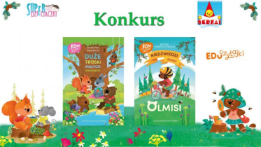 Konkurs od Super dzieciaczki