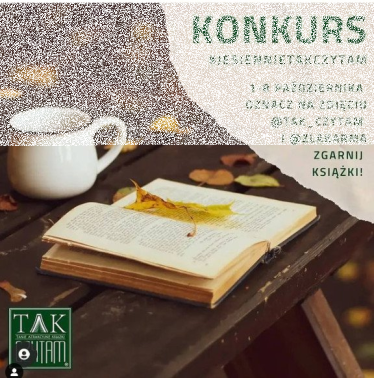 Konkurs "#jesiennietakczytam"
