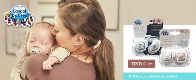 Konkurs "TESTOWANIE smoczków z wyjątkowej kolekcji Light Touch od Canpol babies"