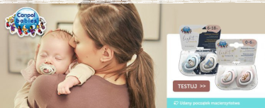 Konkurs "TESTOWANIE smoczków z wyjątkowej kolekcji Light Touch od Canpol babies"