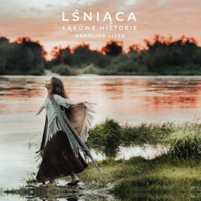 Wygraj najnowszy album formacji Karoliny Lizer