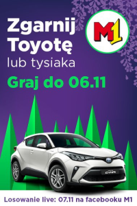 Loteria "Zgarnij Toyotę lub tysiaka"