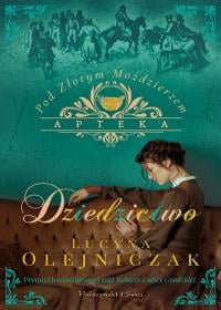 Wygraj książkę "Dziedzictwo. Apteka pod Złotym Moździerzem" do godz. 18:45