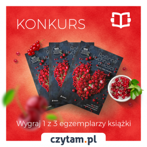 Wygraj 1 z 3 egzemplarzy książki "Roślinna kuchnia miłości. Gotuj, jedz, kochaj"