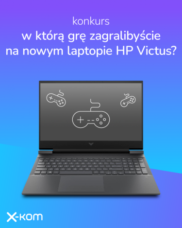Konkurs "W co zagralibyście na laptopie HP Victus"